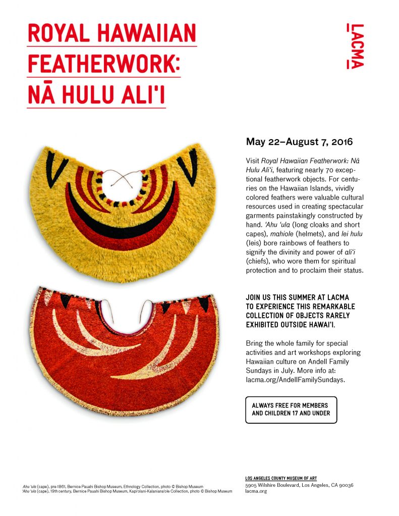 Royal Hawaiian Featherwork: Na Hulu Ali‘i @ LACMA